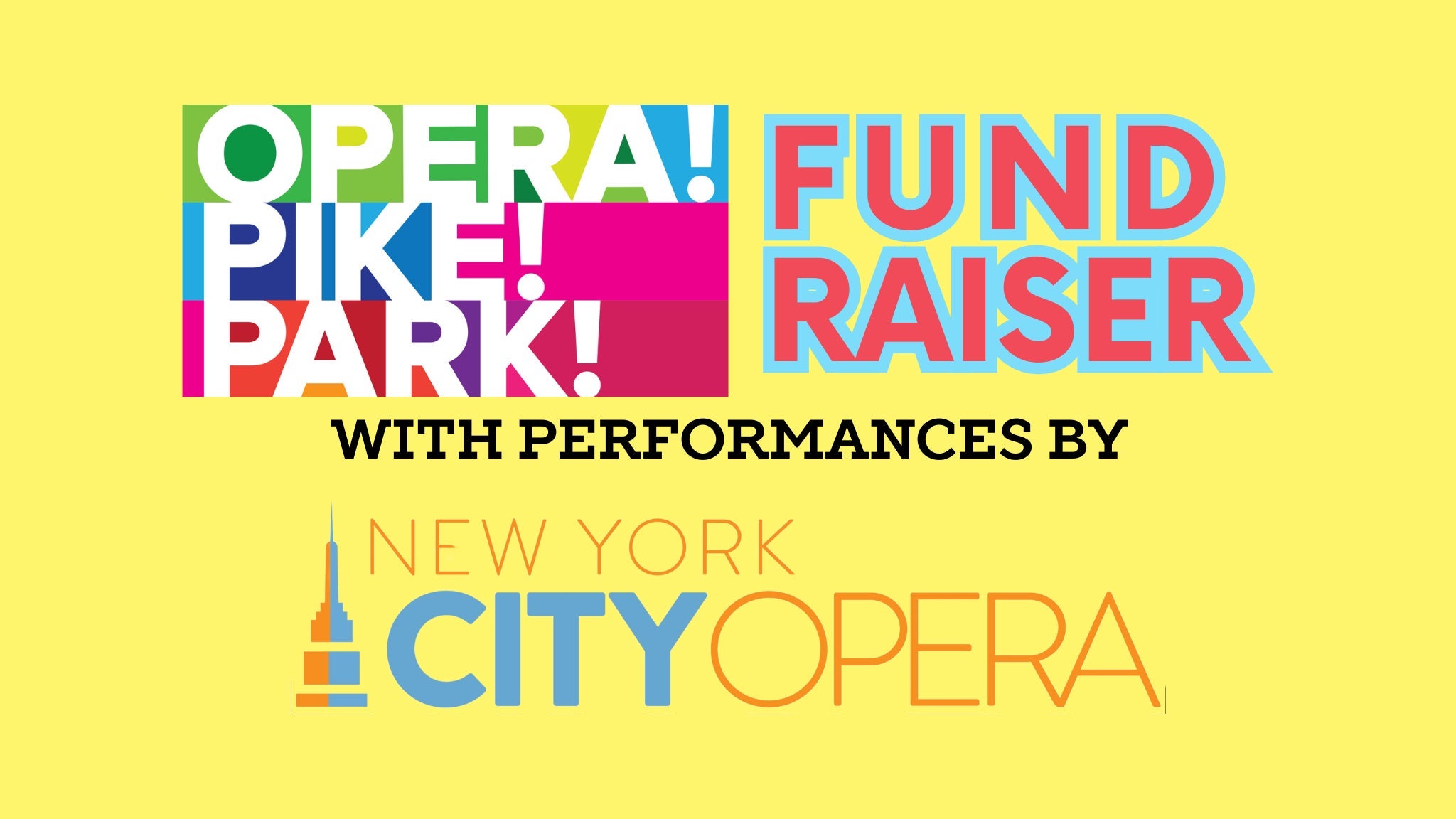 Opera! Pike! Park! Fundraiser