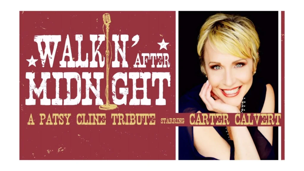 Walkin’ After Midnight: A Patsy Cline Tribute